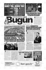 KAHRAMANMARAŞ'TA BUGÜN