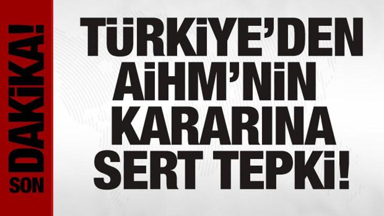 Bakan Tunç’tan AİHM’ne sert tepki: Yetkisini aştı!