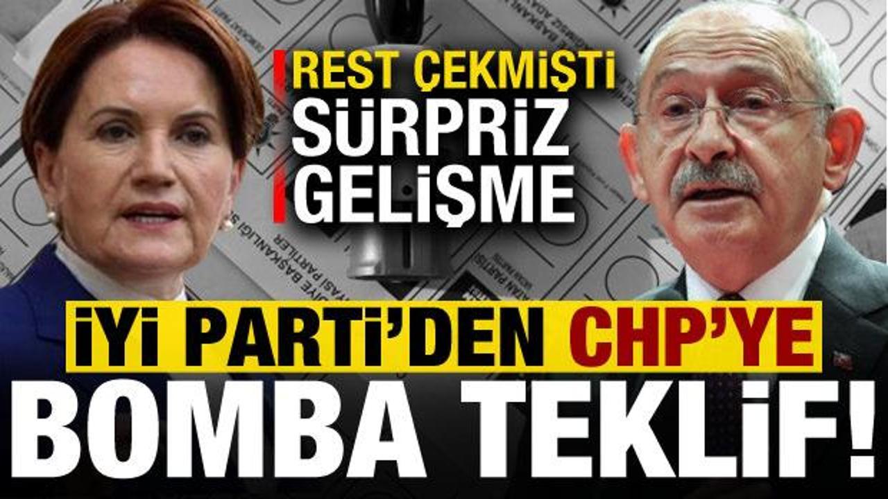 Son dakika: Akşener rest çekmişti, İYİ Parti’den CHP’ye bomba teklif geldi…
