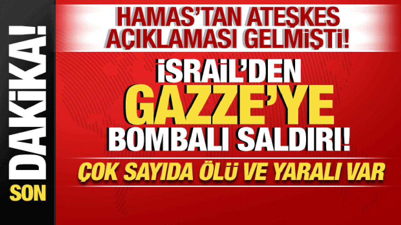 İsrail-Filistin savaşı: İsrail’den Gazze’ye bombalı saldırı! Çok sayıda ölü ve yaralı var