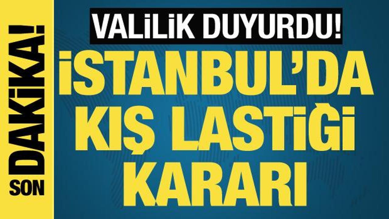 İstanbul Valiliği açıkladı! Kış lastiği uygulaması erkene çekildi