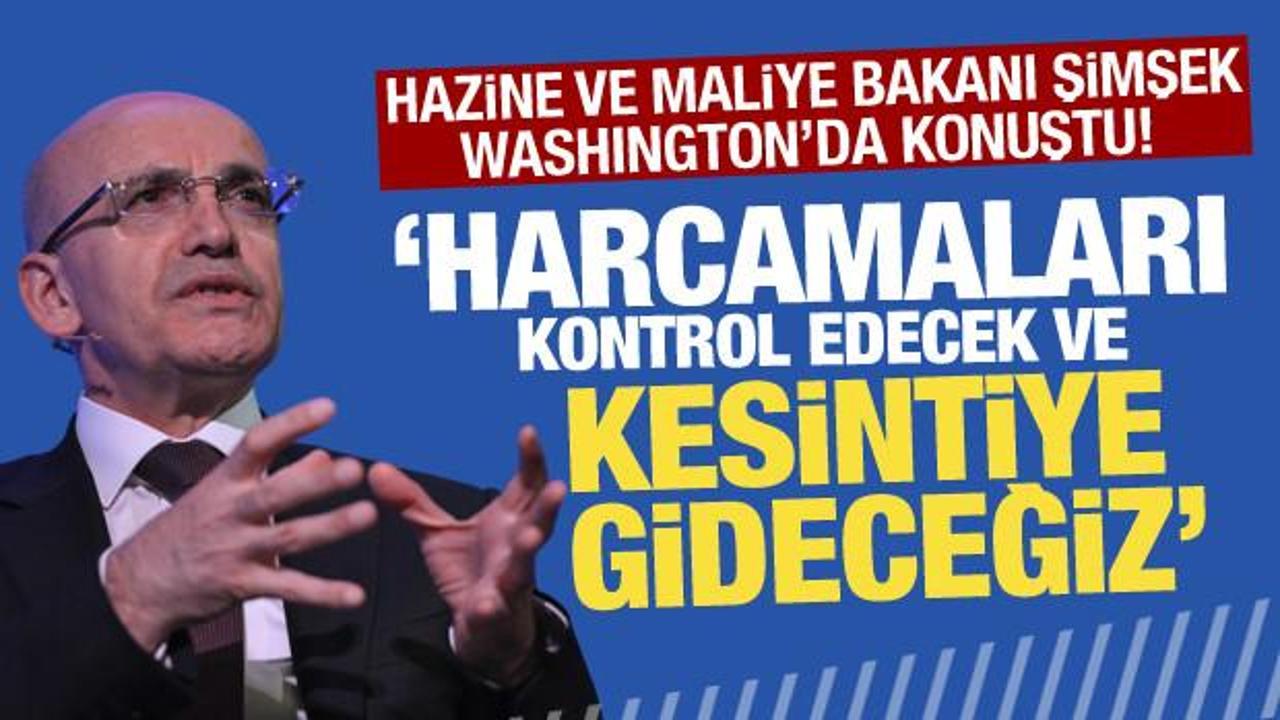 Bakan Şimşek: “Harcamaları mümkün olduğu ölçüde kontrol edecek ve kesintiye gideceğiz”