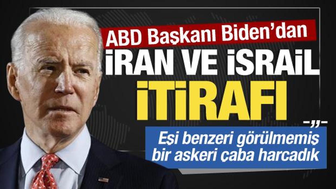 Biden’dan İran’ın İsrail’e saldırısıyla ilgili şok itiraf!