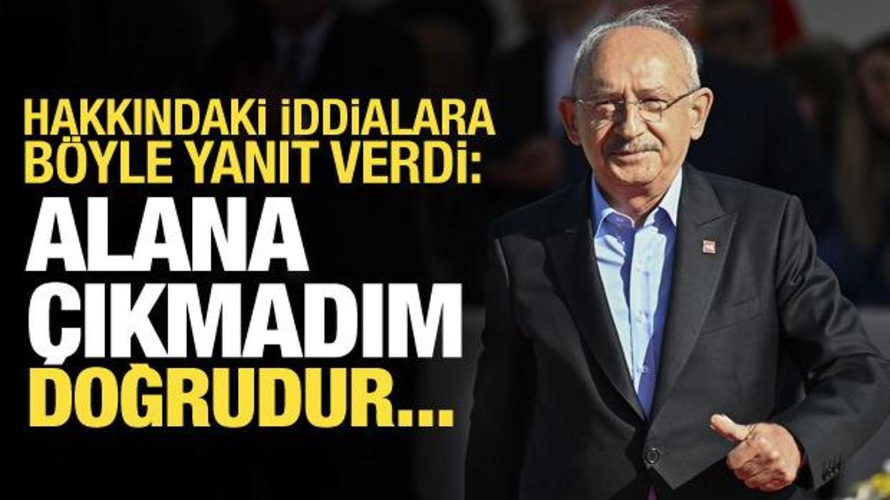 Kılıçdaroğlu’ndan iddilara cevap: Alana çıkmadım, doğrudur