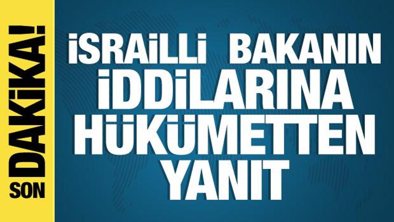 Bakan Bolat’tan İsrail’e ihracat iddialarına yanıt