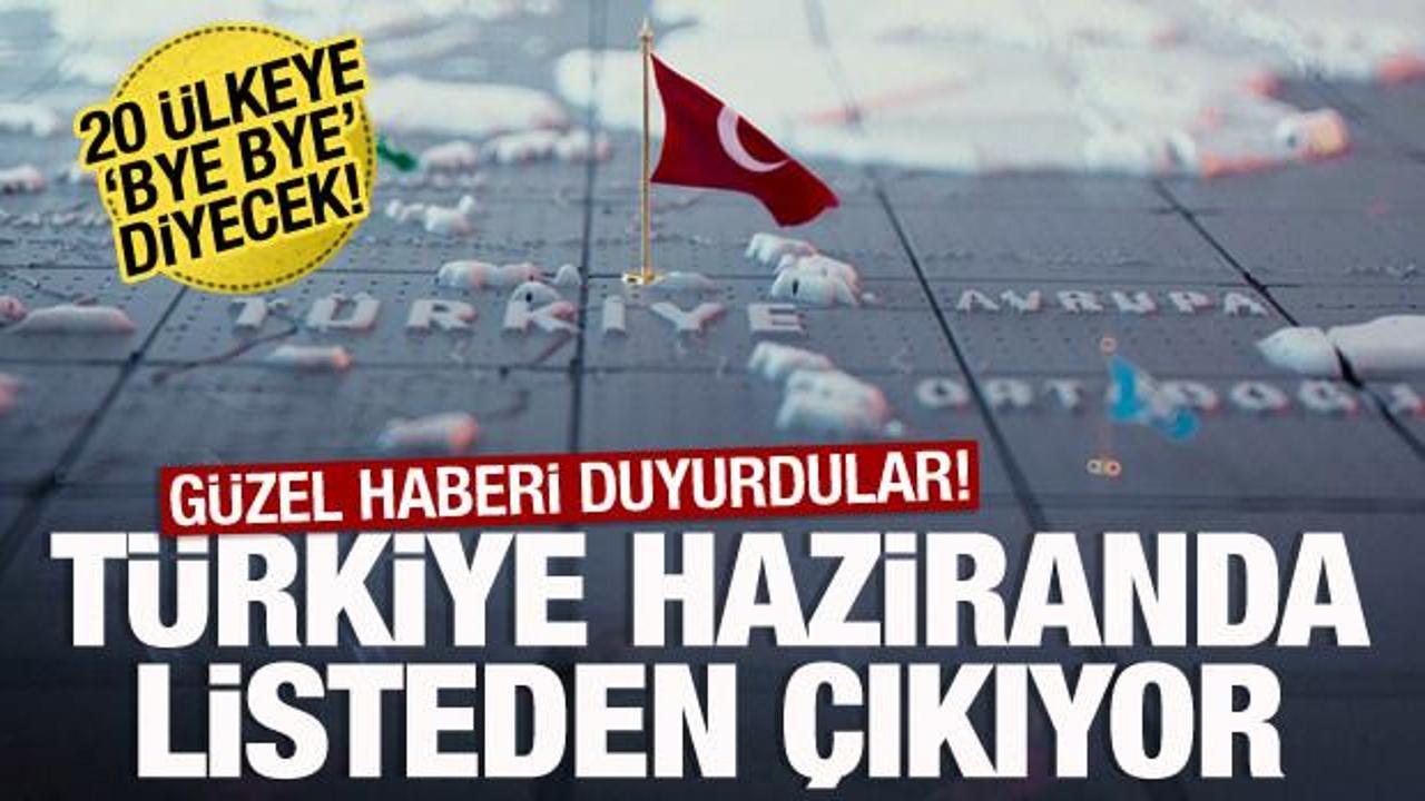 Ekonomiden güzel haber! Türkiye 20 ülkelik listeden çıkıyor