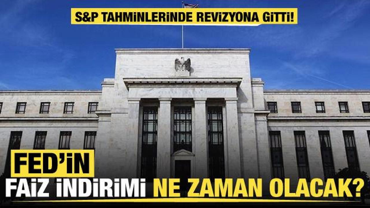 S&P, Fed’in ilk faiz indirimini aralıkta bekliyor